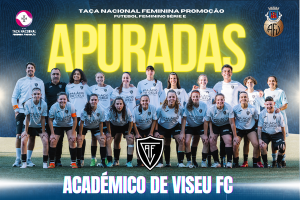 Académico de Viseu FC Feminino apuradas para a 2ª Fase